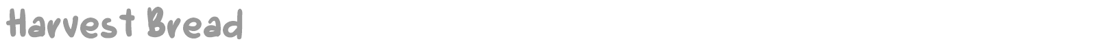 Harvest Bread font preview